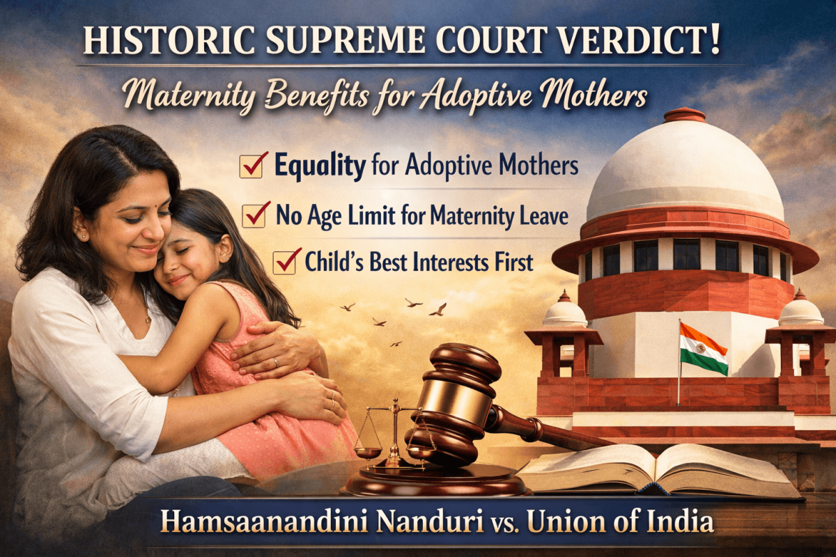Supreme Court Strikes Down Three-Month Age Limit for Maternity Benefits to Adoptive Mothers
